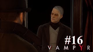 Задание от лорда Редгрейва [Vampyr #16]