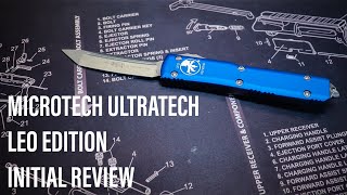 Microtech Ultratech LEO Edition - Initial Review