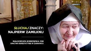 „Słuchaj” znaczy: Najpierw zamilknij