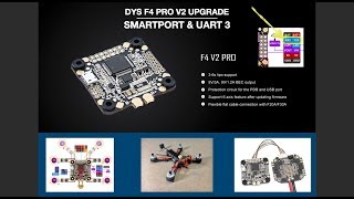 DYS F4 Pro V2 Upgrade Smartport