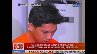 UB: SK kagawad at menor de edad na sangkot umano sa gang rape, arestado sa Bulacan
