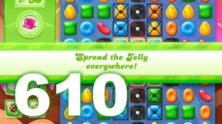 Candy Crush Jelly Saga Level 610 (3 star, No boosters)