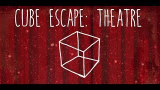 Cube Escape Theater Walkthrough