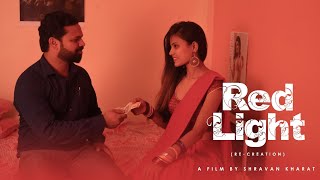 RED LIGHT | Short Film | Ft. Ellan Pippin