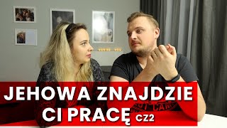 Co trzeba zrobić, żeby Jehowa znalazł ci pracę? Poradnik z Brudcastingu #127