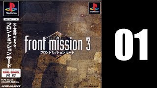 Let's Play Front Mission 3 - Episode 01