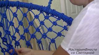 беспалатный МК по плетению кресла - гамака/ one hammock chair/ uma cadeira de rede