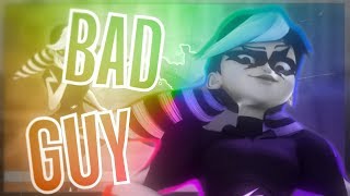 Леди Баг и Супер Кот — Bad Guy (Edit)