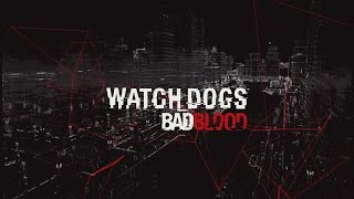 Patch v1.05.324 + The Worse Mod v1.0 [FIXED] | Watch_Dogs: Bad Blood