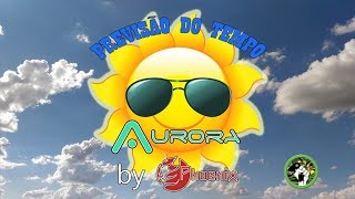 Aurora 0.7b - Previsão do tempo (API key) 2018