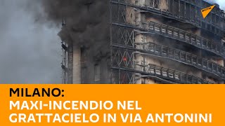 Milano: maxi-incendio nel grattacielo in via Antonini
