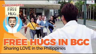 FREEHUGS reaction in BGC with Korean oppa (social Experiment in Philippines)