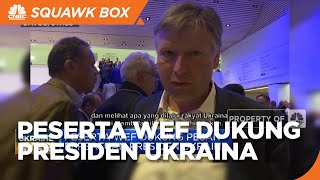 Peserta WEF Dukung Presiden Ukraina