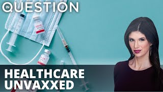 1/3 of workers in US hospitals unvaccinated