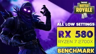 Fortnite Low Settings| RX 580 8GB | Ryzen 7 1700X | Benchmark
