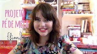 Projeto Pé de Meia - Fim | Chez Noelle TV