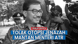 Polisi: Keluarga Tolak Otopsi Jenazah Mantan Menteri ATR Ferry Mursyidan