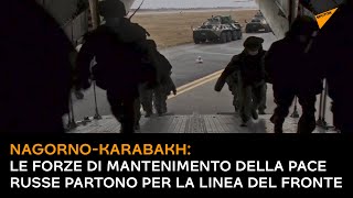 Nagorno-Karabakh: le forze di mantenimento della pace russe partono per la linea del fronte