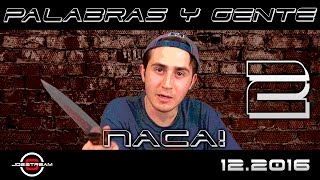 Jojo: Gente Naca. Las palabras nacas y situaciones que definen a un naco.(parte 2)