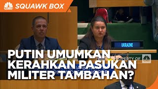 Putin Umumkan Kerahkan Pasukan Militer Tambahan, Ini Kata Biden