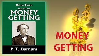The Art of Money Getting Audiobook - P. T. BARNUM (1810 - 1891)