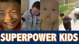 Kids with Superhuman Powers in China