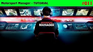 Motorsport Manager – Tutorial - #011 – Fahrzeugkonfiguration, Rennstart [deutsch – german] [PC | HD]