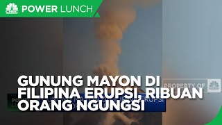 Gunung Mayon di Filipina Erupsi Ribuan Orang Diungsikan