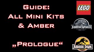 LEGO: Jurassic World - Guide: All Mini Kits & Amber "Prologue" - Commented