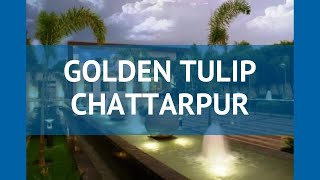 GOLDEN TULIP CHATTARPUR 4 Индия Нью Дели обзор – отель ГОЛДЕН ТУЛИП ЧАТТАРПУР 4 Нью Дели видео обзор