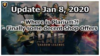 RAID Shadow Legends | Update Jan 8, 2020 | Where is Plarium?! + Finally good Shop offers