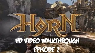 Horn™ - Video Walkthrough - Episode 2