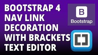 Bootstrap 4 - Nav Link Decoration with Bootstrap 4 and Brackets text Editor