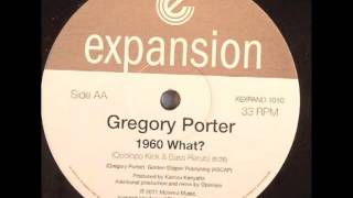 Gregory Porter - 1960 What (Opolopo Kick & Bass Rerub)