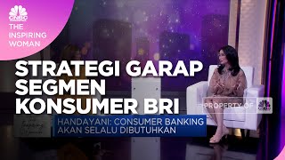 Strategi Jitu Handayani Garap Segmen Konsumer BRI