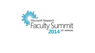Microsoft Research Faculty Summit 2014