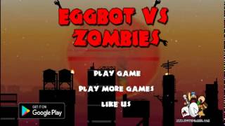 Eggbot vs Zombies