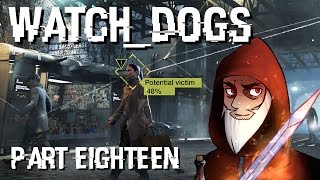 Let's Play Watch Dogs - Part 18