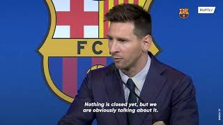 "PSG is a possibility" - Messi on his future after leaving Barcelona