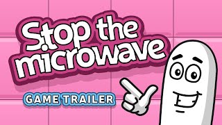 Game trailer «Stop the Microwave»