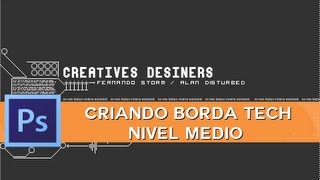 Criando Borda Tech Nivel Medio [Parte 1]