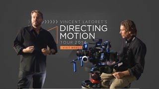 Why Filmmakers Should Watch Vincent Laforet's Directing Motion Tour'