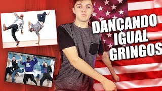TENTANDO IMITAR A DANÇA DOS GRINGOS!