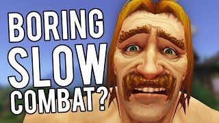 BFA Combat Feeling Boring and Stale? (Discussion) - BFA/Legion 7.3.5