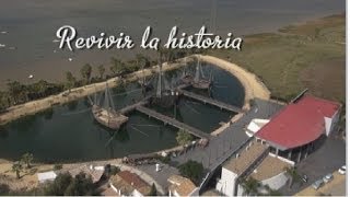 La Historia y los Lugares Colombinos de Huelva