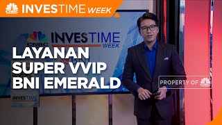 Nikmati Layanan Super VVIP Bagi Nasabah BNI Emerald