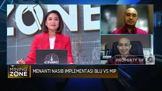 Skema BLU Vs MIP, Mana Yang Pas Menurut Penambang?