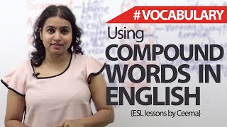 Compound words in English – English Vocabulary & Grammar Lesson