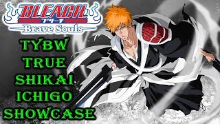 Bleach Brave Souls: TYBW Round 3 True Shikai Ichigo Showcase (Senkaizen SAD/Hybrid/NAD)
