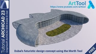 Modeling Futuristik Archicad 23 | Dubai's futuristic design concept using the Morth Tool